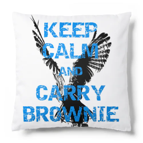 KEEP CALM AND CARRY BROWNIE Cushion