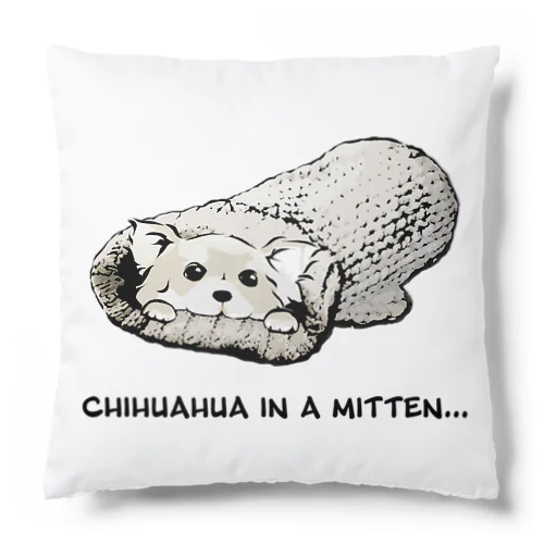 ミトンに入ったチワワ(クリーム) Cushion