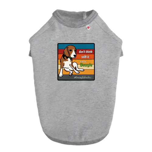 don't think. sniff it. I'm a beagle.  ドッグTシャツ