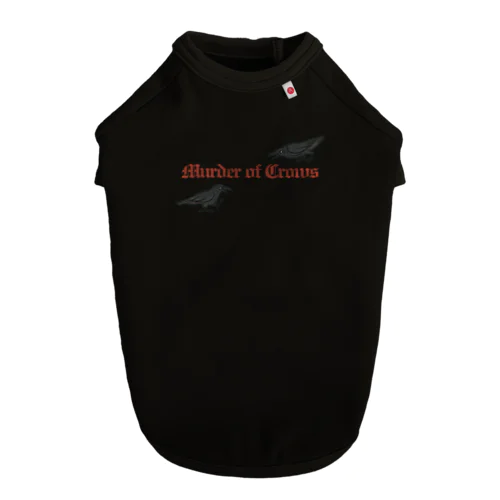 Murder of Crows ドッグTシャツ