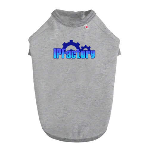 IPFactory(正装) Dog T-shirt