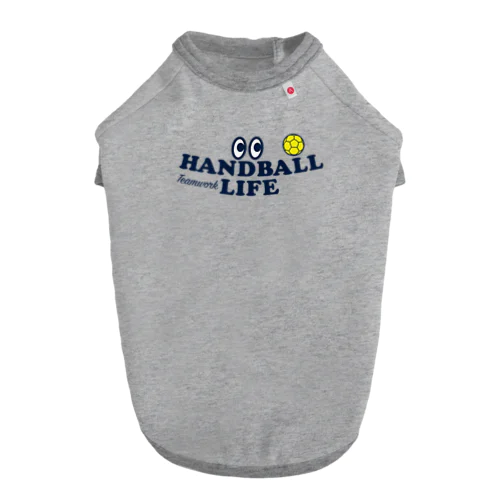 ハンドボール・目玉・HANDBALL・デザイン・Tシャツ・送球・男子・女子・得点・ボール・選手・ポジション・応援・スポーツ・かっこいい・かわいい・ステップシュート・有望・確実 ドッグTシャツ