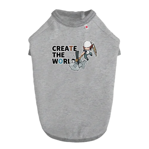CREATE THE WORLD ドッグTシャツ
