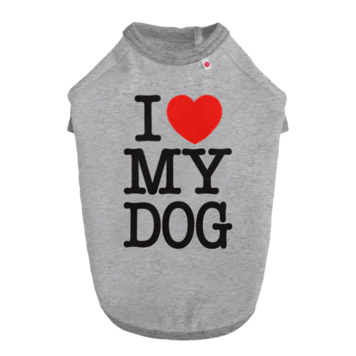 I LOVE MY DOG ドッグTシャツ