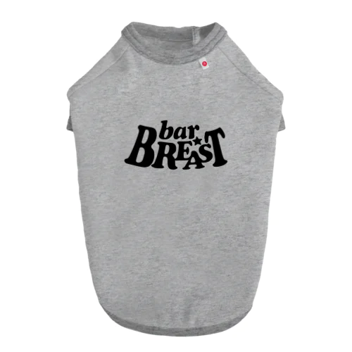 BREAST Dog T-shirt