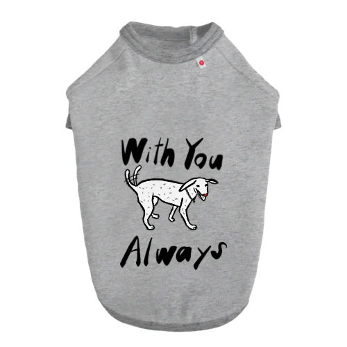 With You Always チャリティー企画 Dog T-shirt