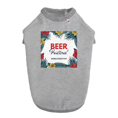 BEER-ビール Dog T-shirt