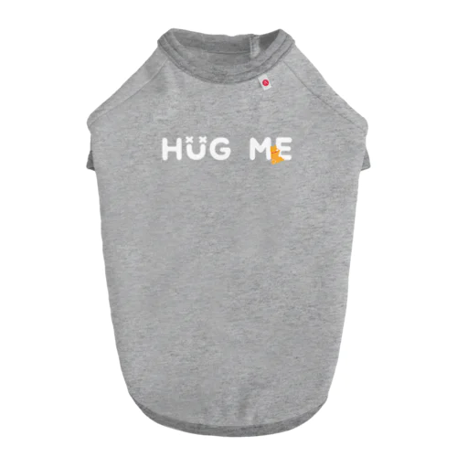 【フラハグ】HUG ME（犬） Dog T-shirt