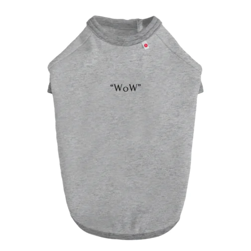 "WoW" ドッグTシャツ