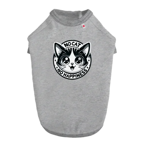 NOCAT, NO HAPPINESS Dog T-shirt