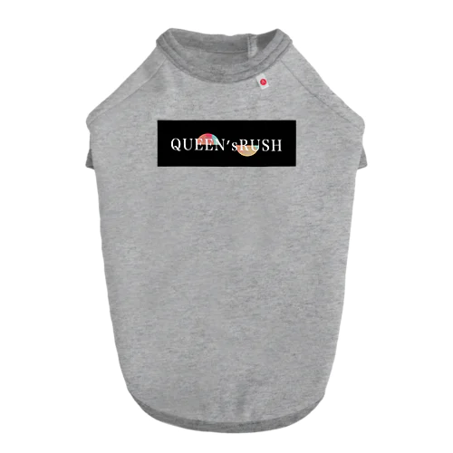 QUEEN'S RUSHロゴマーク0 Dog T-shirt