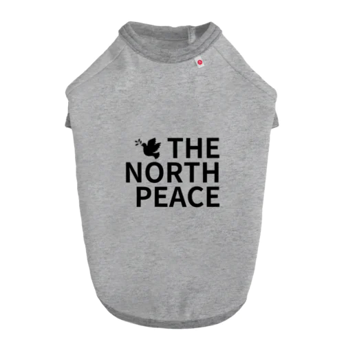 THE NORTH PEACE Dog T-shirt