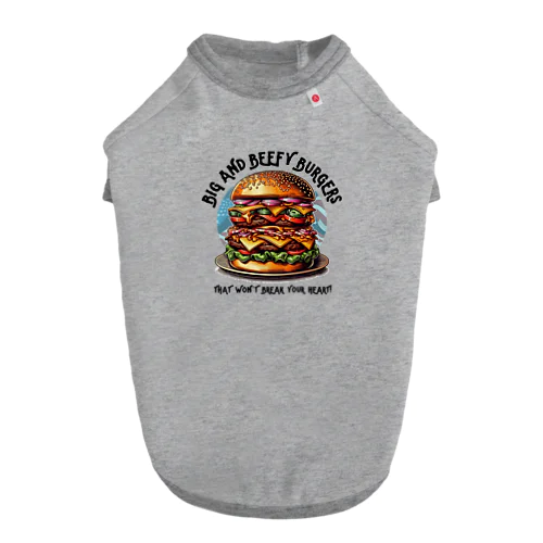 あなたを満足させるバーガーを! Dog T-shirt