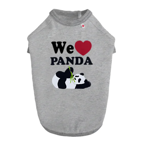 we love パンダ Dog T-shirt
