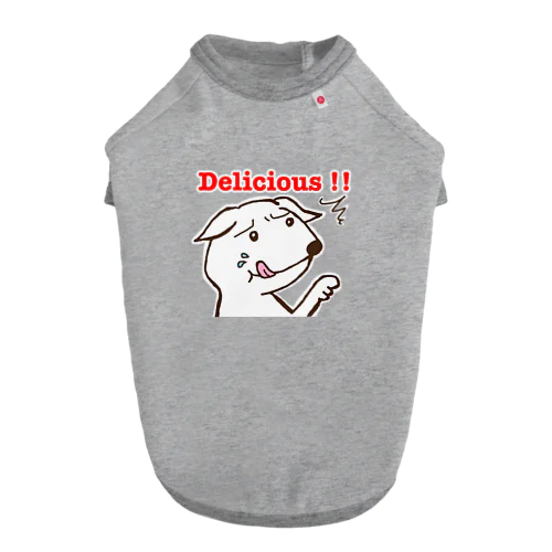Delicious!! Dog T-shirt