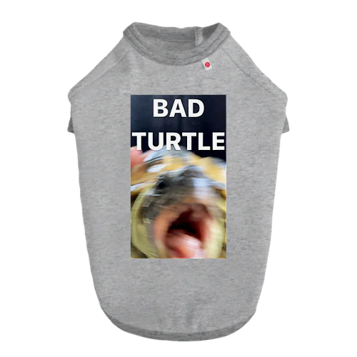 BAD TURTLE Dog T-shirt