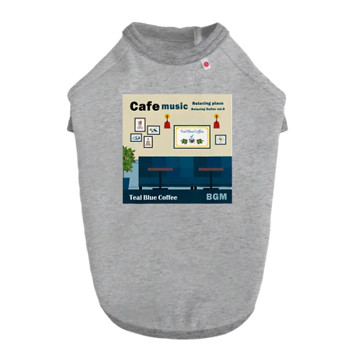 Cafe music - Relaxing place - ドッグTシャツ