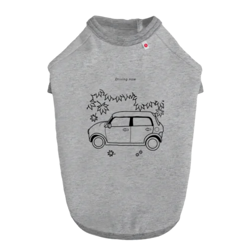 Driving  Now(もみじ) Dog T-shirt