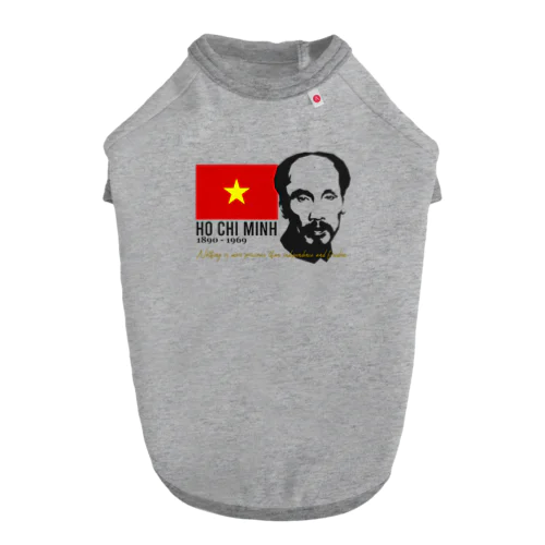 HO CHI MINH Dog T-shirt