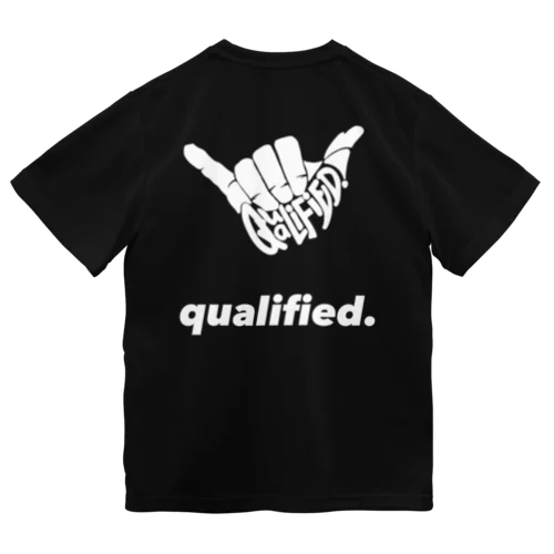 qualified. ドライTシャツ