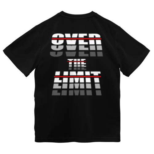 OVER THE LIMIT(23/04) ドライTシャツ