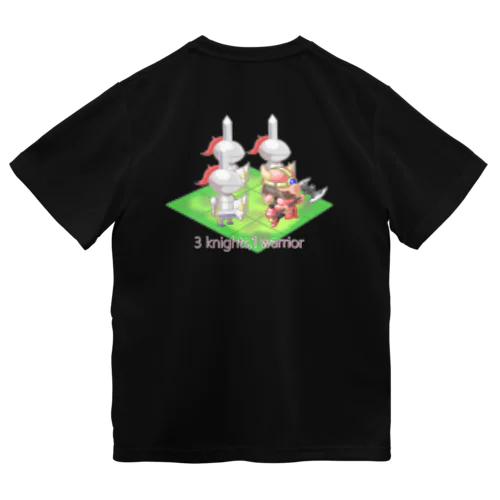 3 knights,1 warrior(English ver.) Dry T-Shirt