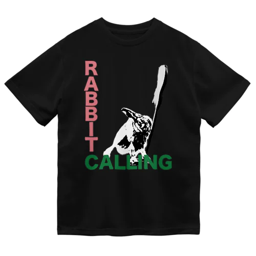 RABBIT CALLING Dry T-Shirt