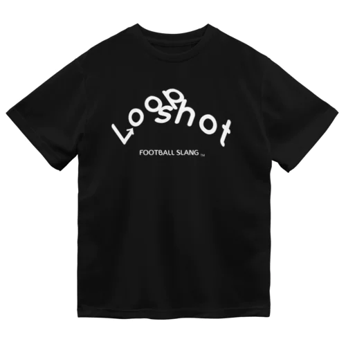 Loop shot ドライTシャツ