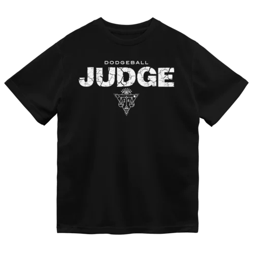 DODGEBALL JUDGE WHITE ドライTシャツ