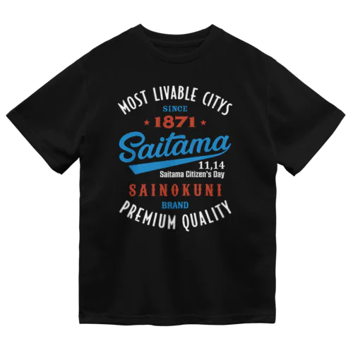 Saitama -Vintage- (濃色Tシャツ専用) Dry T-Shirt