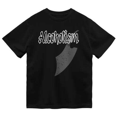 Alcoholism 3 ドライTシャツ