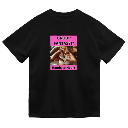 GROUP FANTASY(Hands to Heart)やまぴーデザインオリジナルTシャツ ドライTシャツ