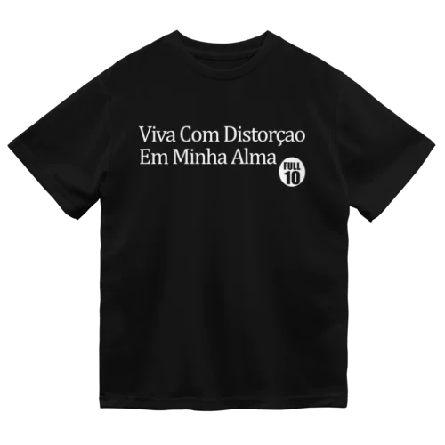 VIVA COM DISTORÇAO Dry T-Shirt
