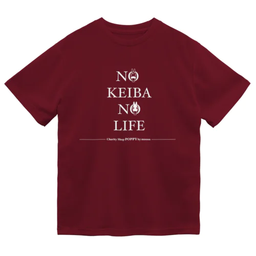 白字　NO KEIBA NO LIFE Dry T-Shirt