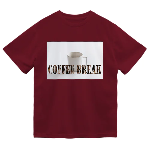 Coffee break Dry T-Shirt