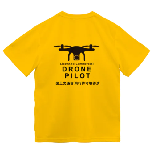 Drone Pilot #0001W Dry T-Shirt