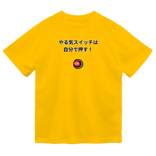 やる気スイッチ Dry T-Shirt