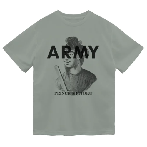 U.S.ARMYな聖徳太子さん Dry T-Shirt