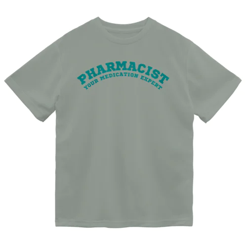 薬剤師(Pharmacist: Your Medication Expert) ドライTシャツ