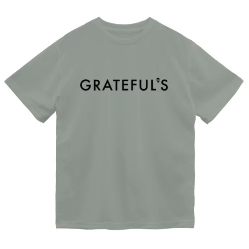GRATEFUL`S Dry T-Shirt