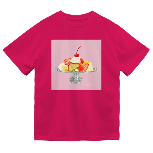 プリンアラモード(pink) Dry T-Shirt