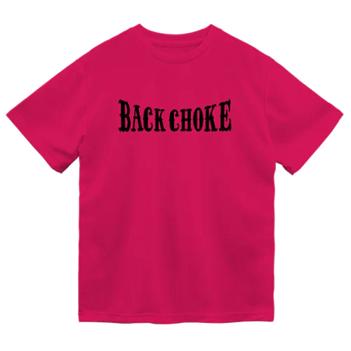 Back choke 黒ロゴ ドライTシャツ