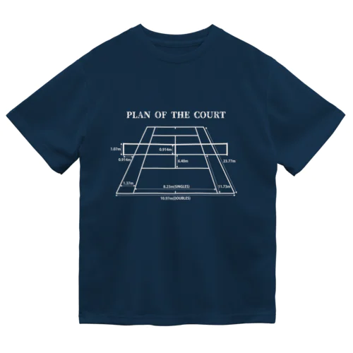 plan of the court２ Dry T-Shirt