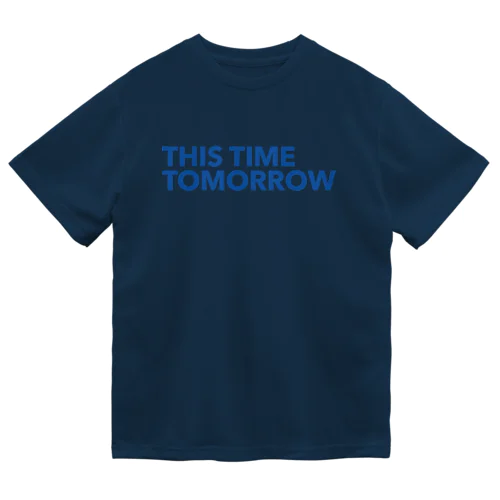 THIS TIME TOMORROW ドライTシャツ