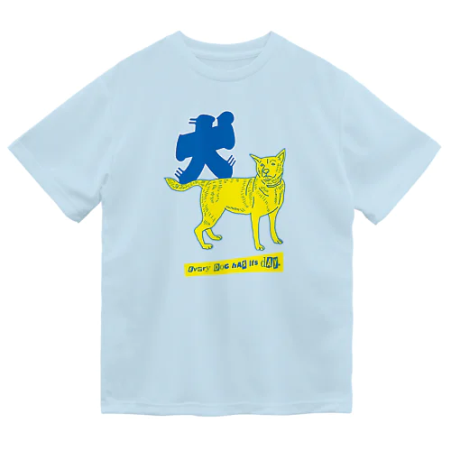 犬（勇敢） Dry T-Shirt