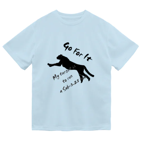 Go For It ～ 目指すはサブ3.25 ドライTシャツ