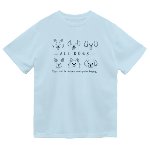 ALL DOGS‐笑顔 Dry T-Shirt