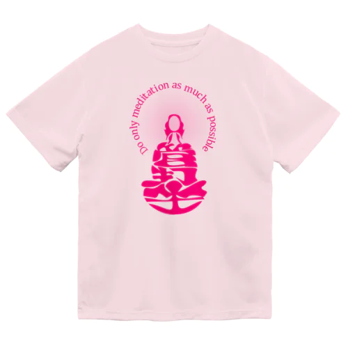 只管打坐h.t.(pink) ドライTシャツ