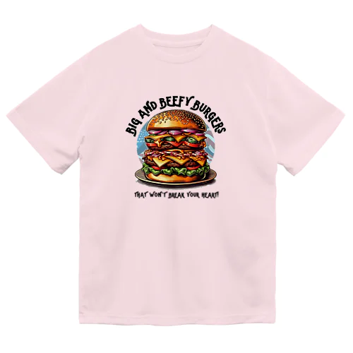 あなたを満足させるバーガーを! ドライTシャツ