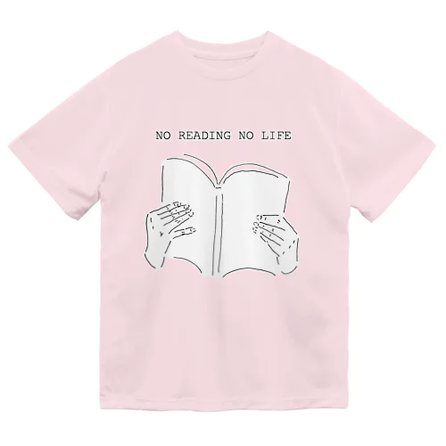 読書好き限定デザイン（Tシャツ・パーカー・グッズ・ETC） Dry T-Shirt